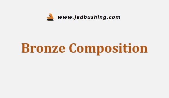 Bronze Composition